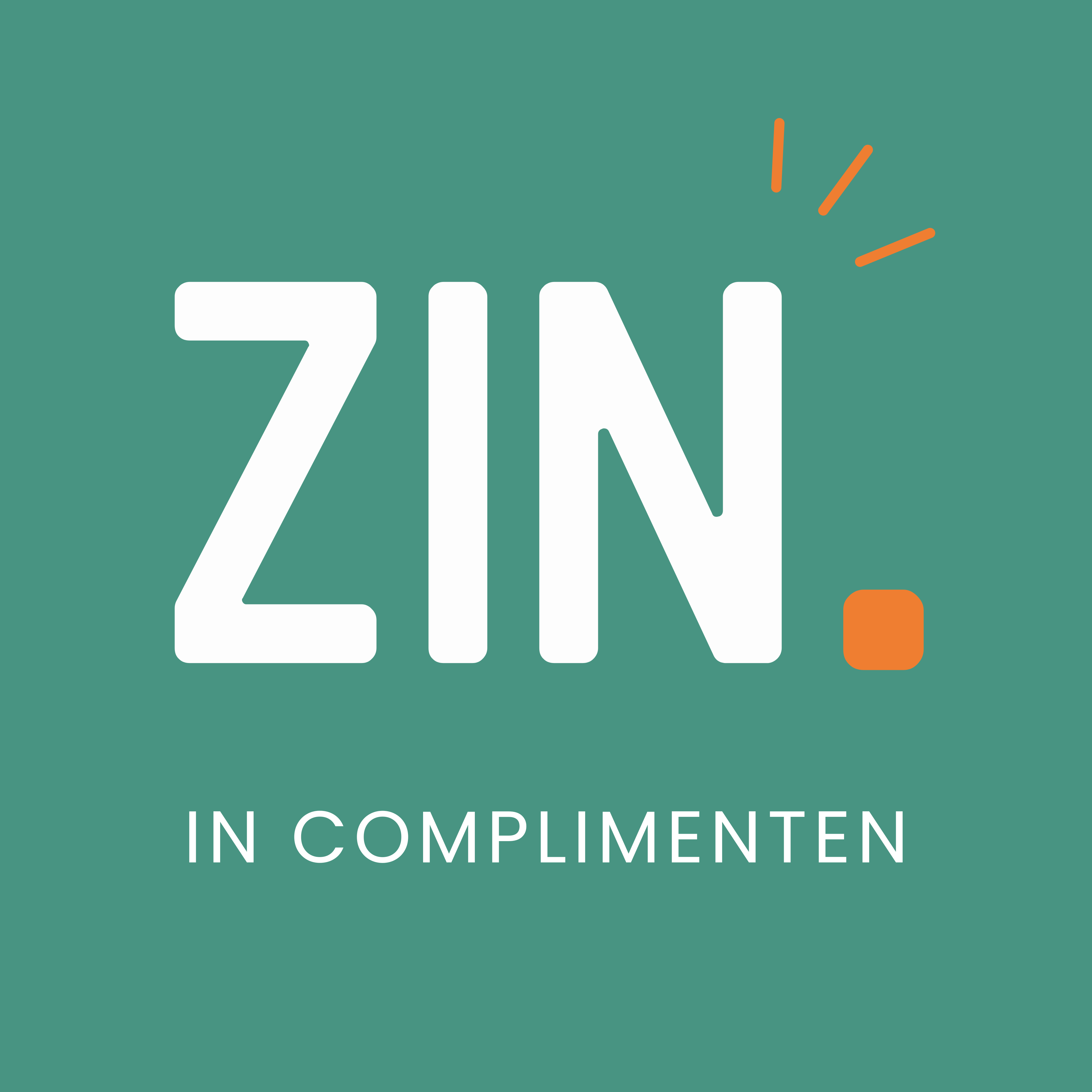 ZIN. in Complimenten